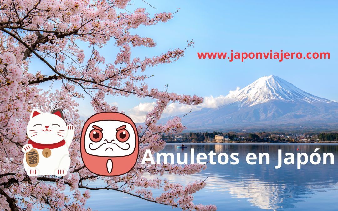 Amuletos de buena suerte y prosperidad en Japón
